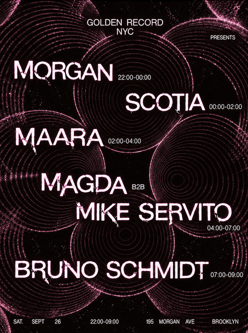 Golden Record NYC presents Magda B2B Mike Servito, Maara, Bruno Schmidt