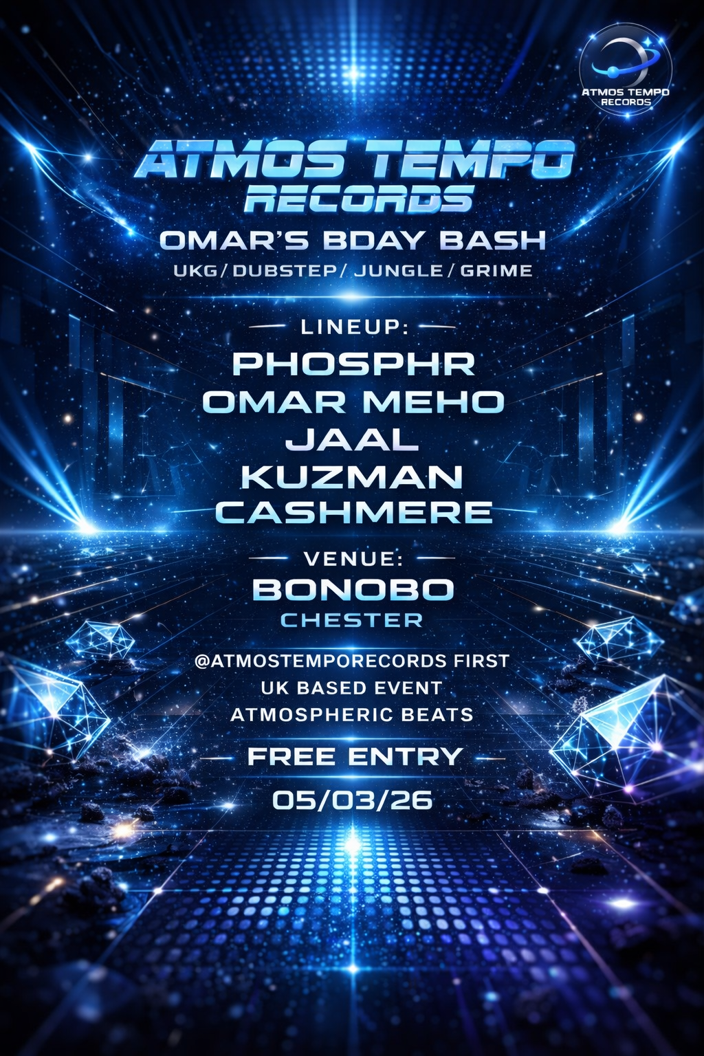 ATMOS presents - Phosphr at Bonobo Bar & Canteen Chester - Omar's Bday Bash
