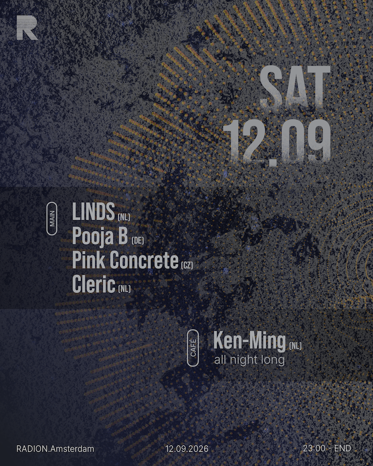 RADION with Pink Concrete, Cleric, Pooja B, LINDS, Ken-Ming