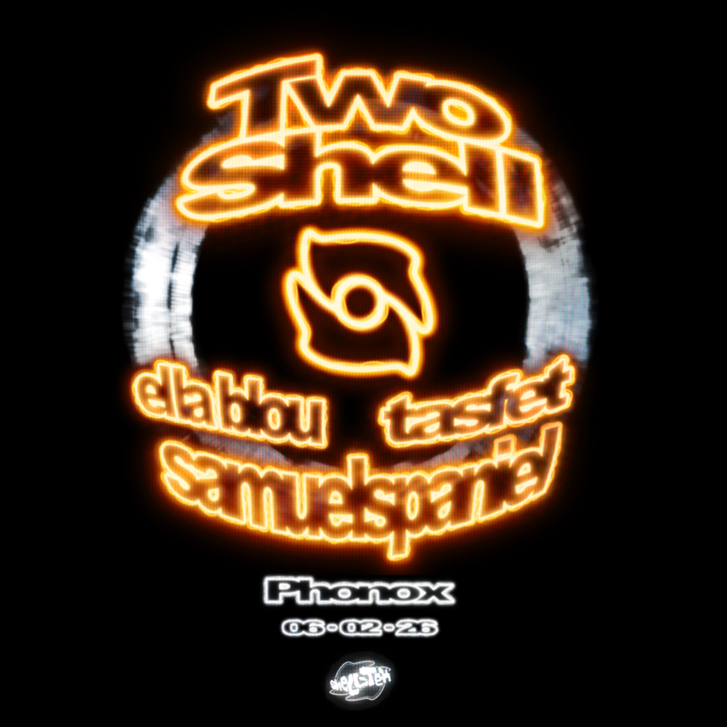 Two Shell, Ella Blou,Tasfet & Samuelspaniel: 4 Fridays at Phonox (Opening Party)