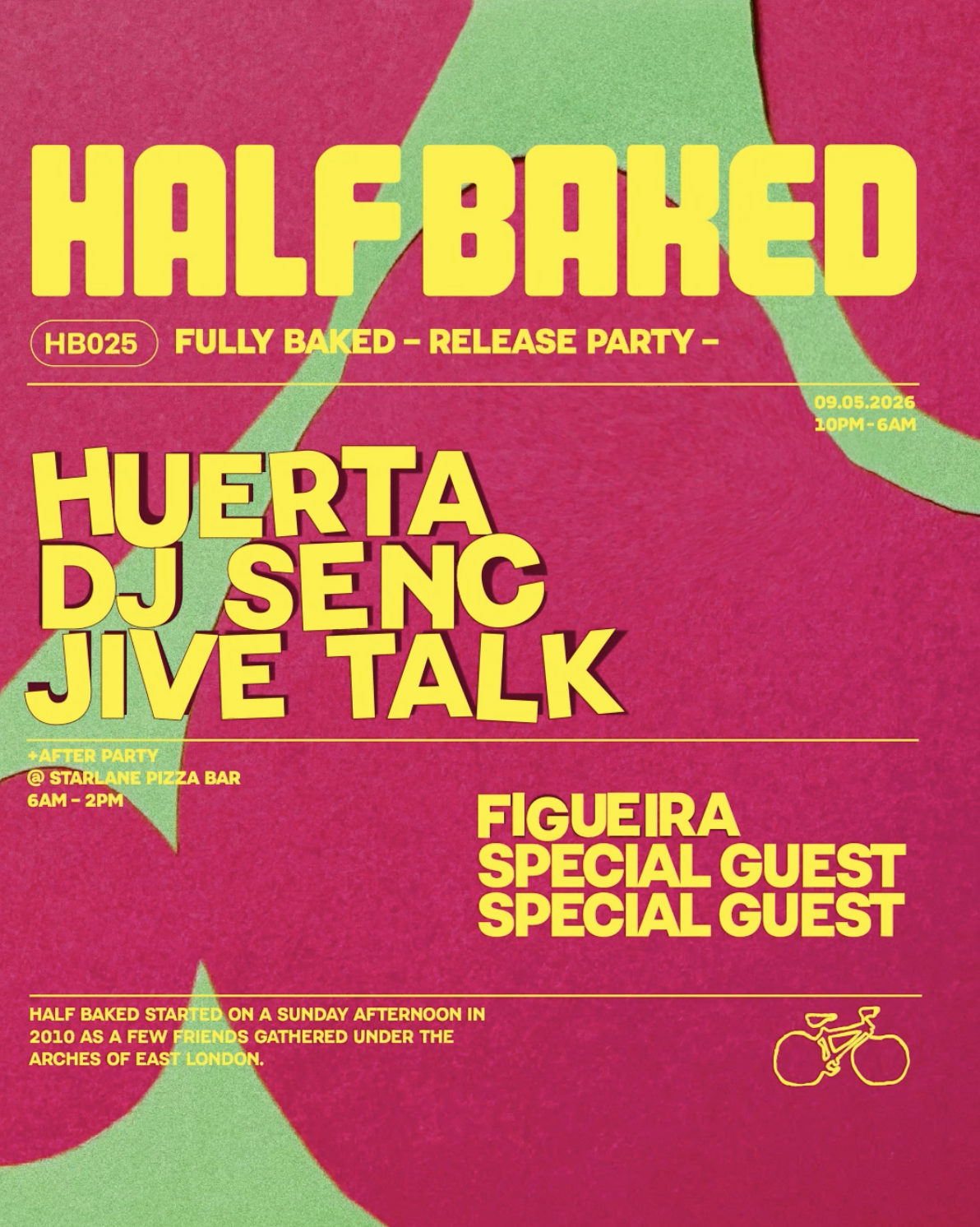 Half Baked 'Fully Baked' Release Party - Huerta, DJ Senc & Jive Talk