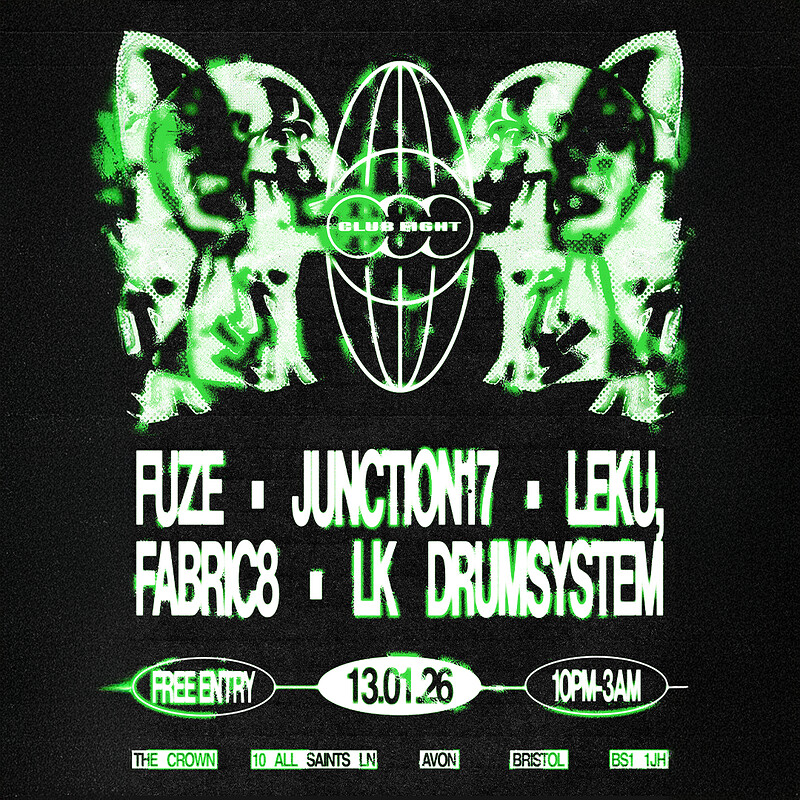 Club Eight: FUZE, FABRIC8, JUNCTION17, LEKU + LK DRUMSYSTEM