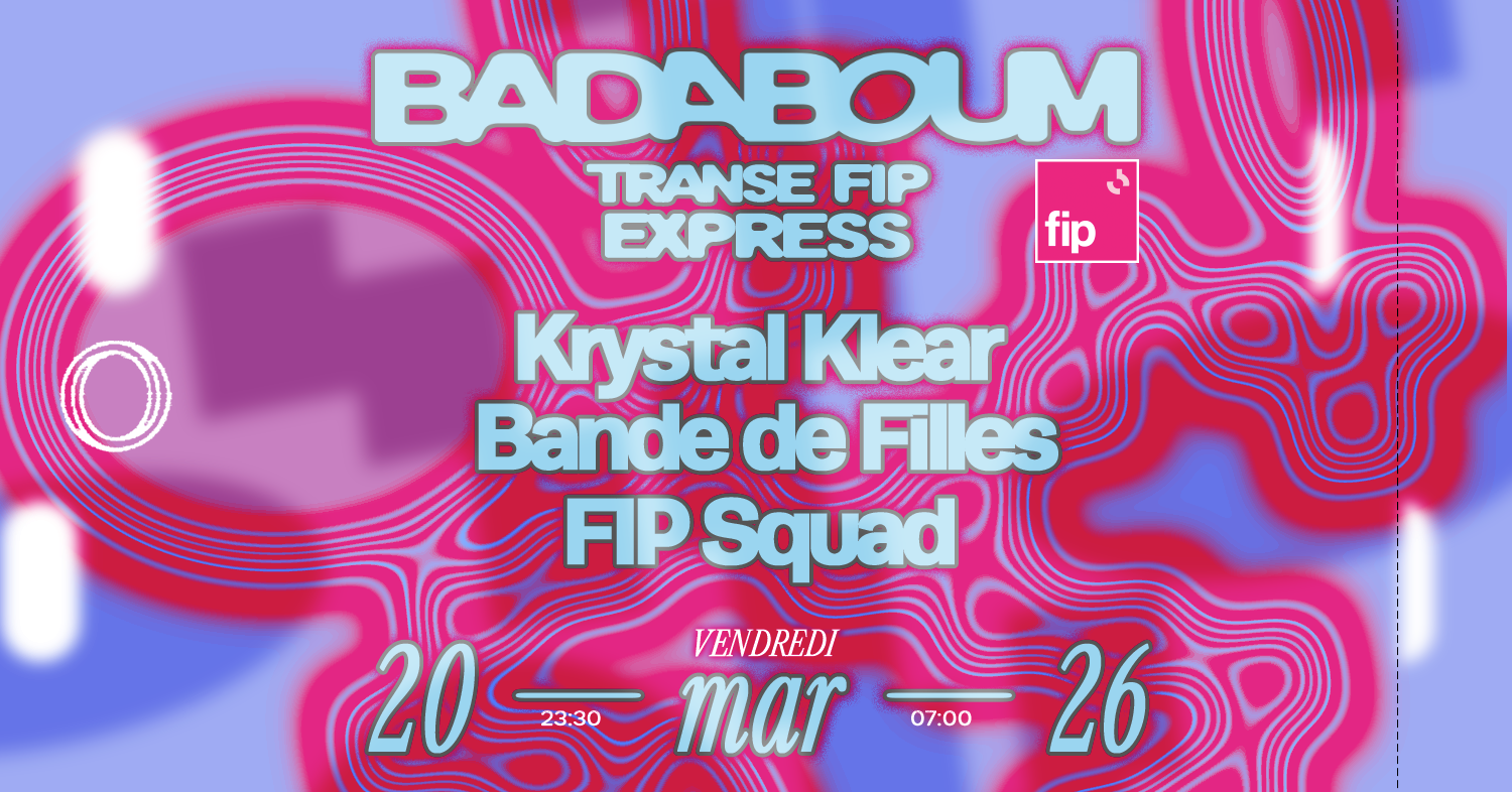 Club — Transe FIP Express: Krystal Klear, Bande de Filles