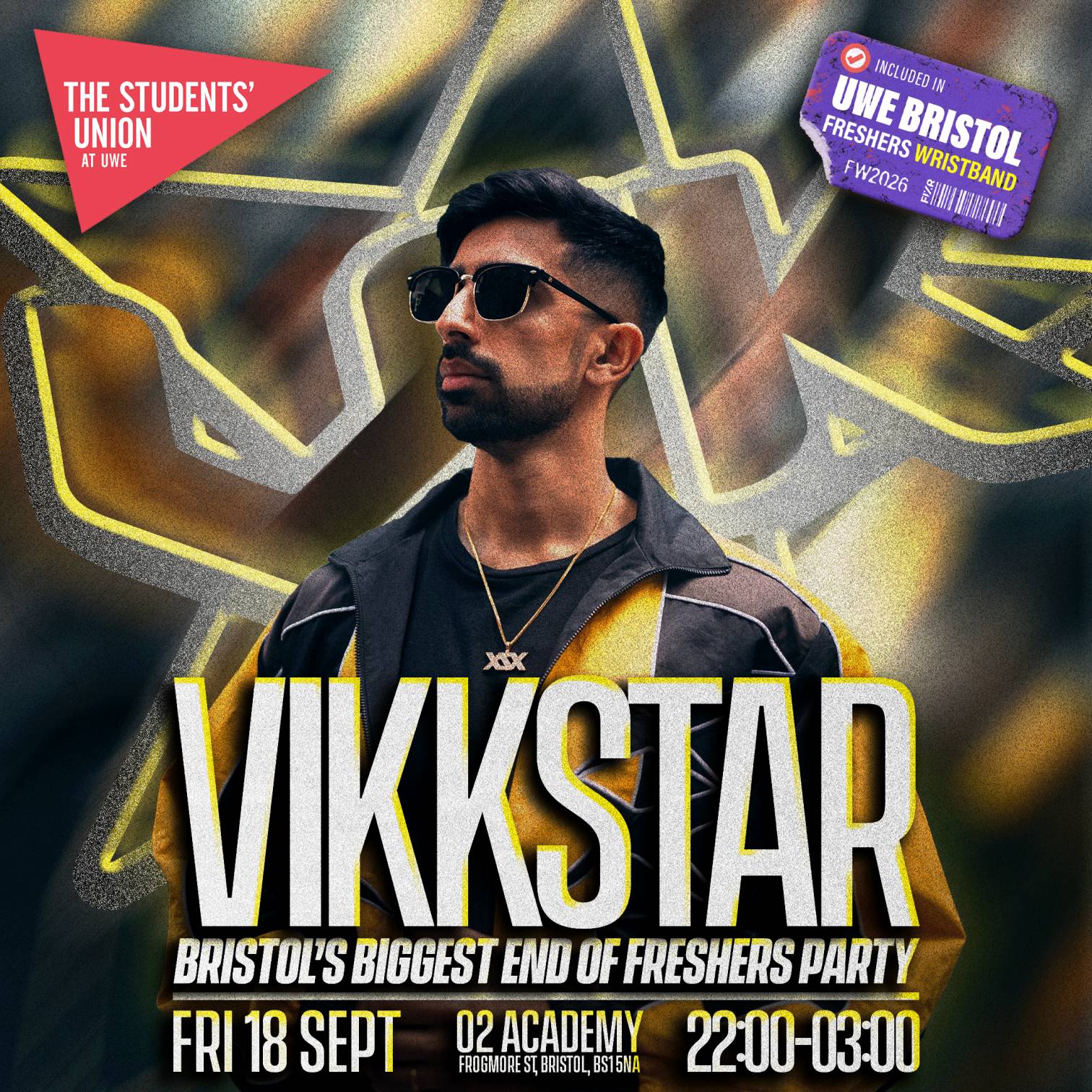 UWE Bristol Official Freshers - Vikkstar at O2 Academy Bristol, 1-2 Frogmore Street; Bristol; BS1 5NA