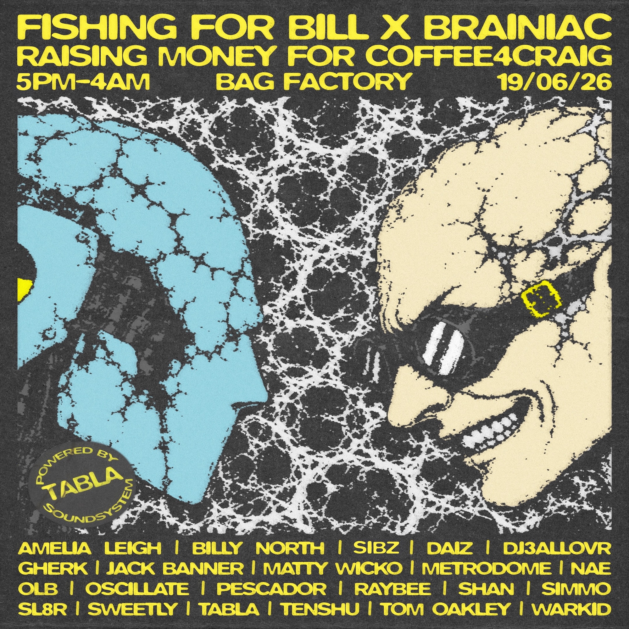 BRAINIAC & FISHING FOR BILL: COFFEE4CRAIG FUNDRAISER at The Bag Factory
