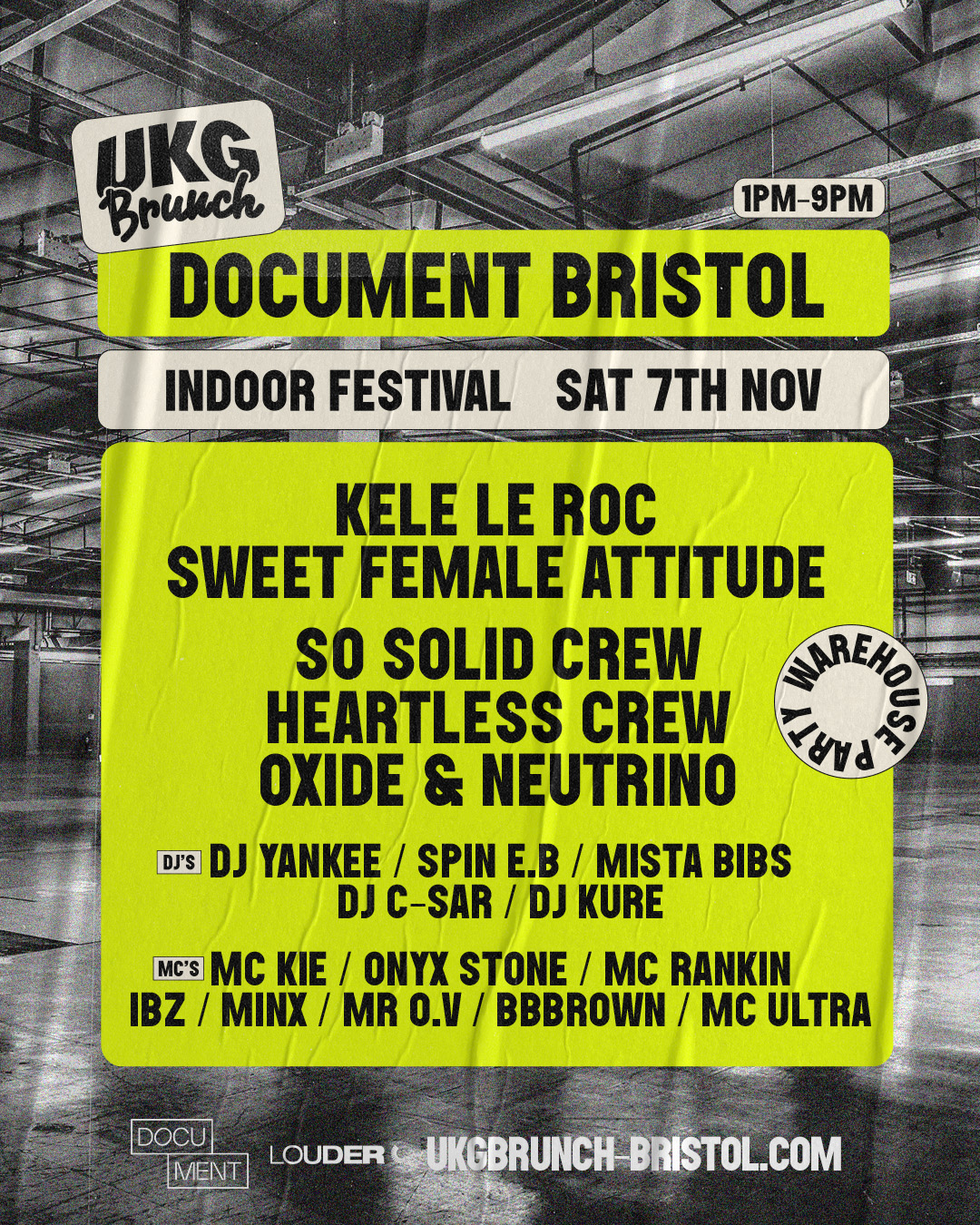 UKG Brunch - Bristol Ft. Kele Le Roc, Sweet Female Attitude