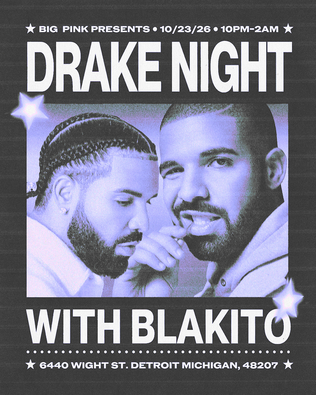 OCTOBER'S VERY OWN: DRAKE NIGHT (WITH BLAKITO)