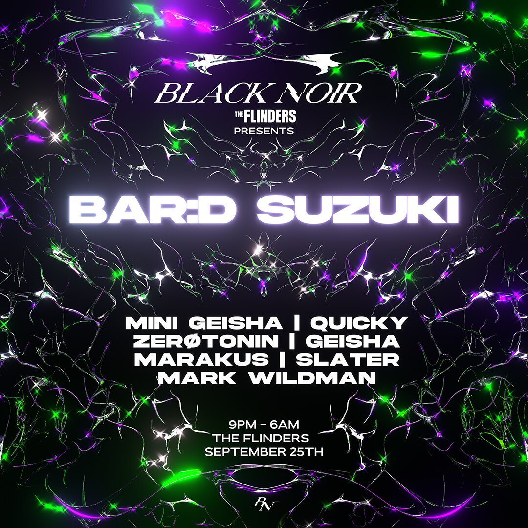 BLACK NOIR presents: BAR:D SUZUKI [JPN]