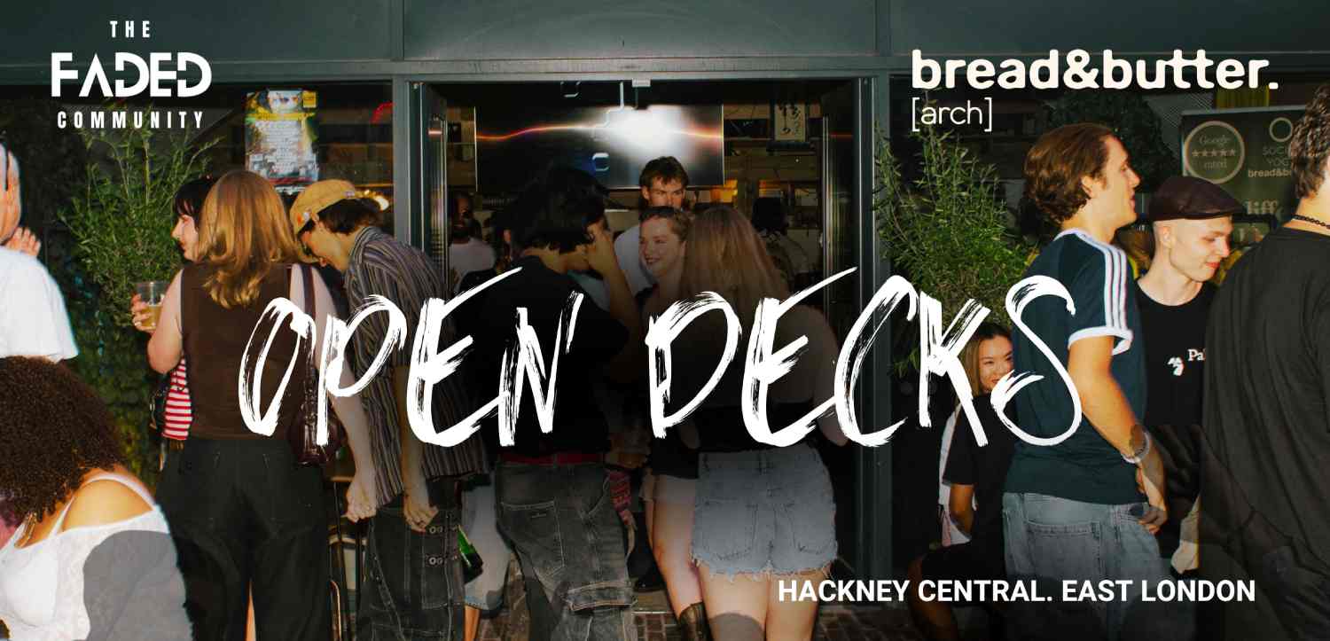 Bread & Butter Arch x Faded: OPEN DECKS (Standard slots)