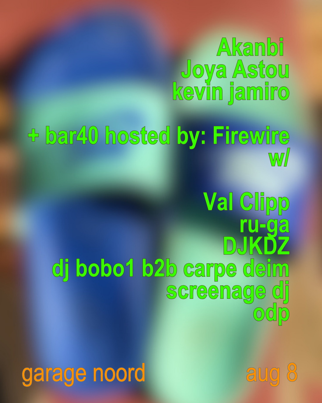 Akanbi, Joya Astou, Kevin Jamiro + bar40 hosted by Firewire