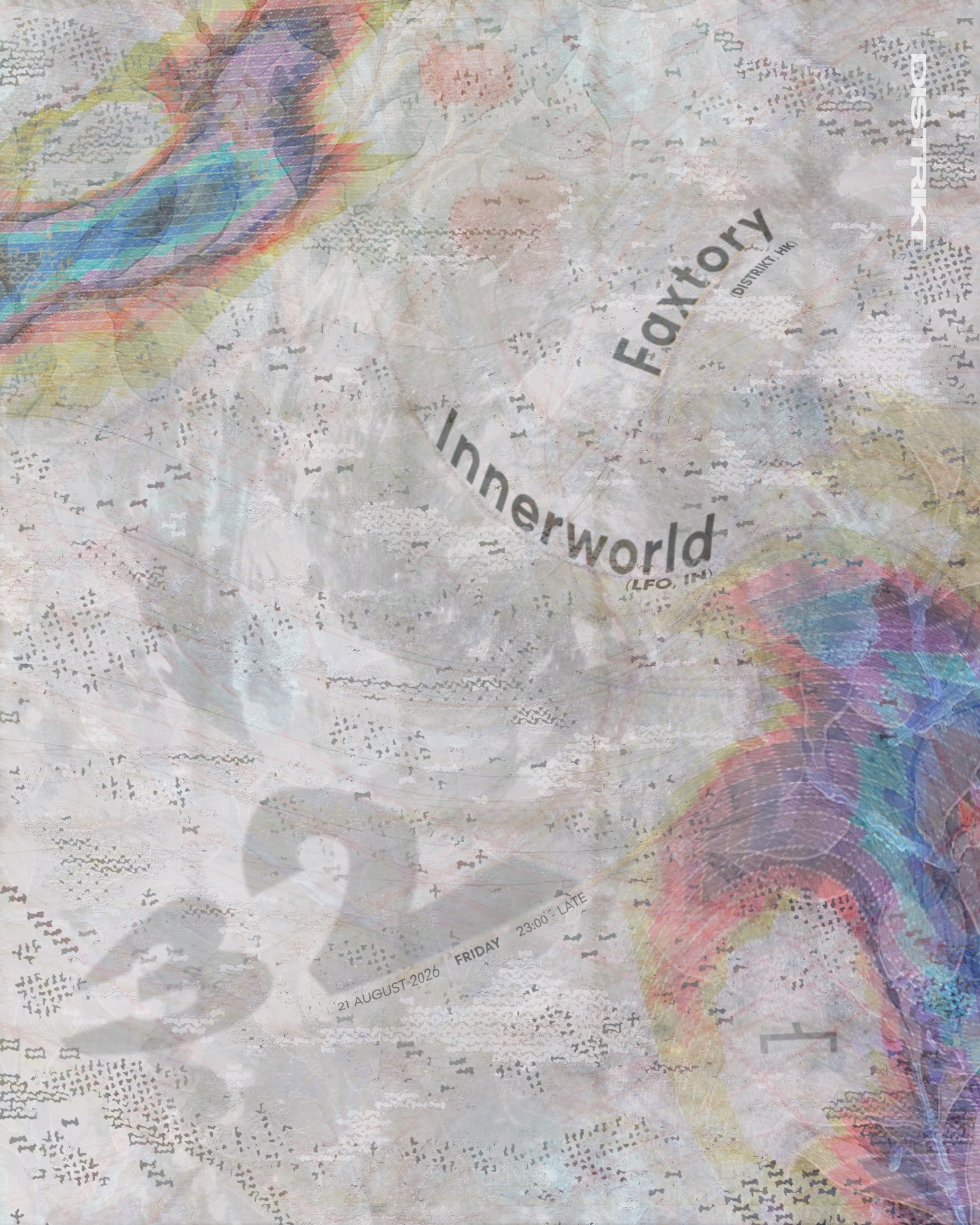 Distrikt 32: Innerworld (LFO, Goa) + Faxtory (Distrikt, Hong Kong)