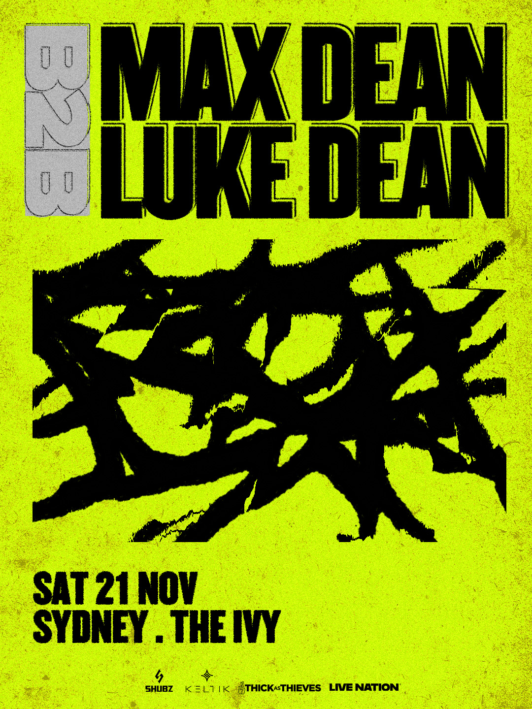 Max Dean B2B Luke Dean (UK) - Sydney