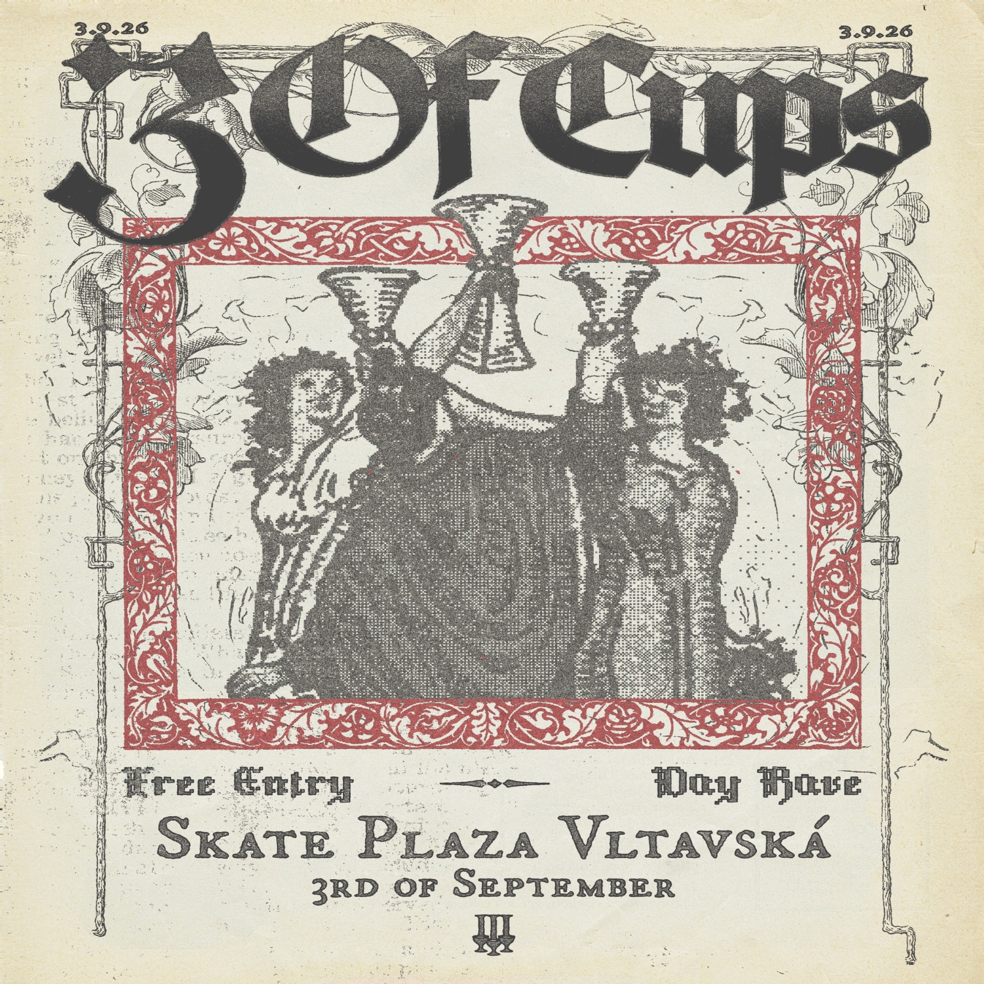 3 OF CUPS — 001: DAY RAVE