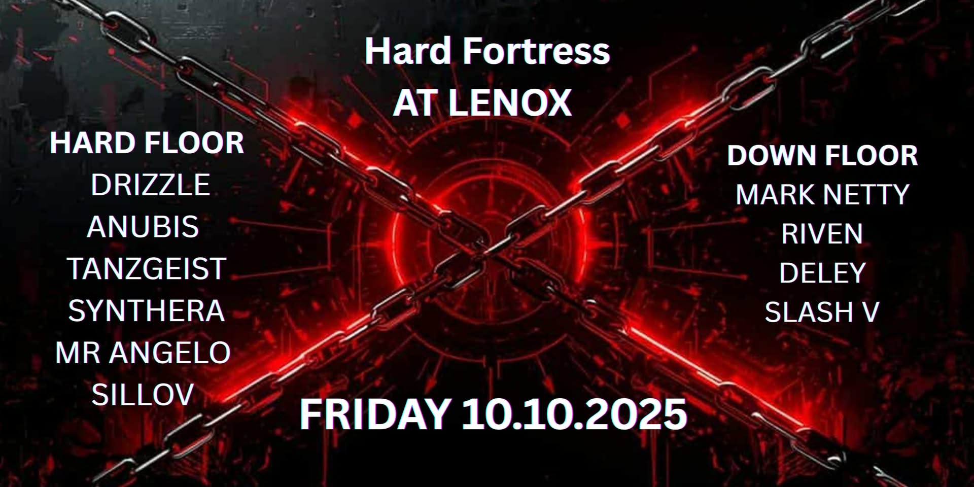 HARD FORTRESS - OCT 10 - Lenox CLUB at Lenox, Luxembourg