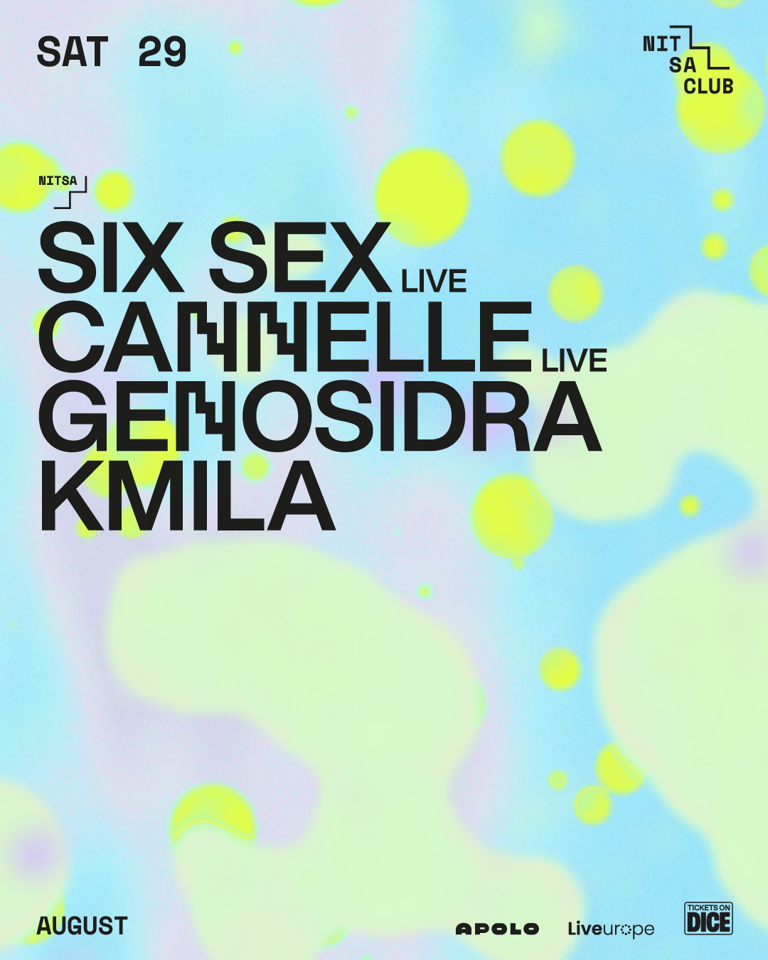 Six Sex Live · Cannelle Live · Genosidra · KMILA
