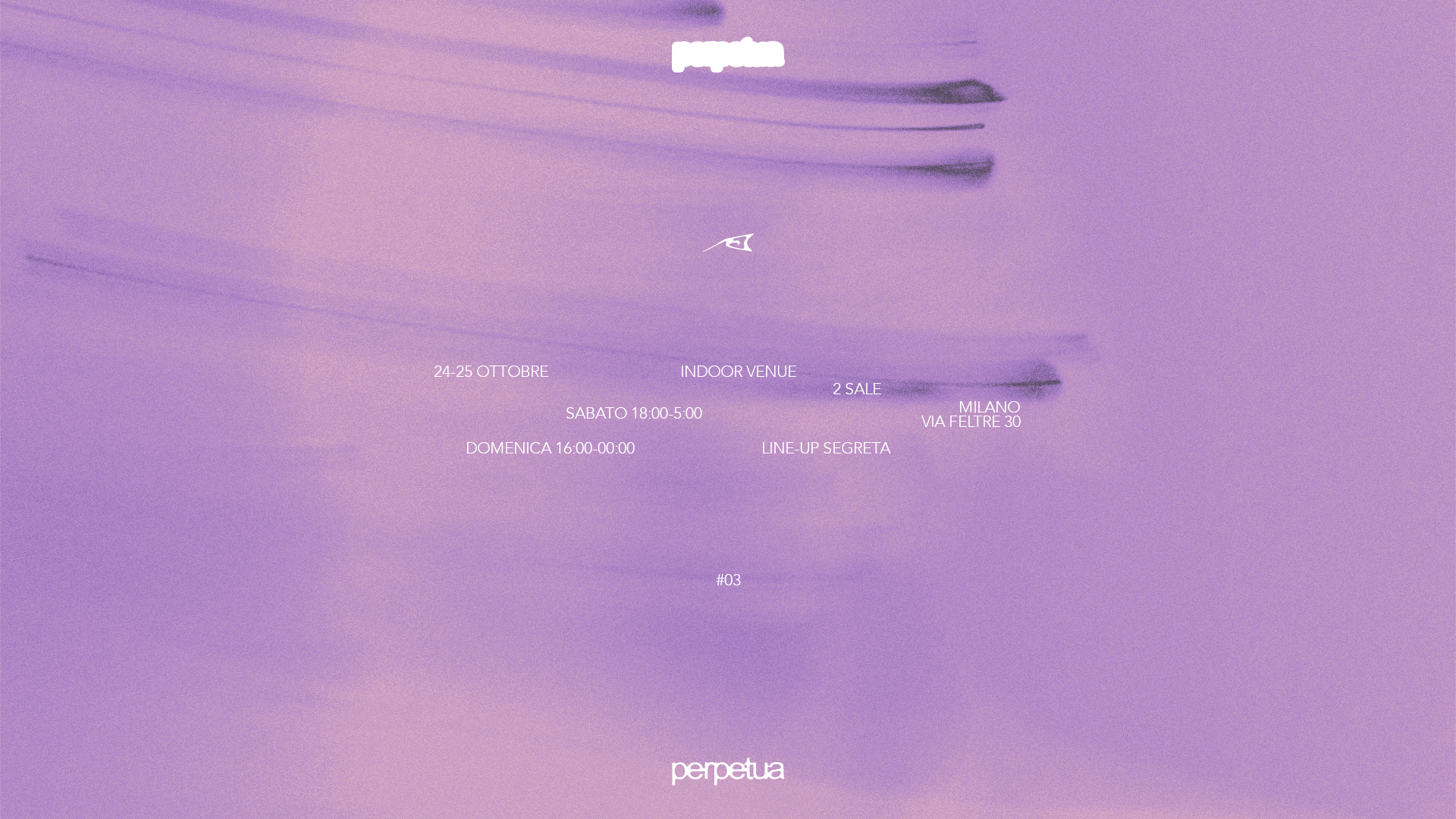 perpetua 03 — sunday day 2 (25.10)
