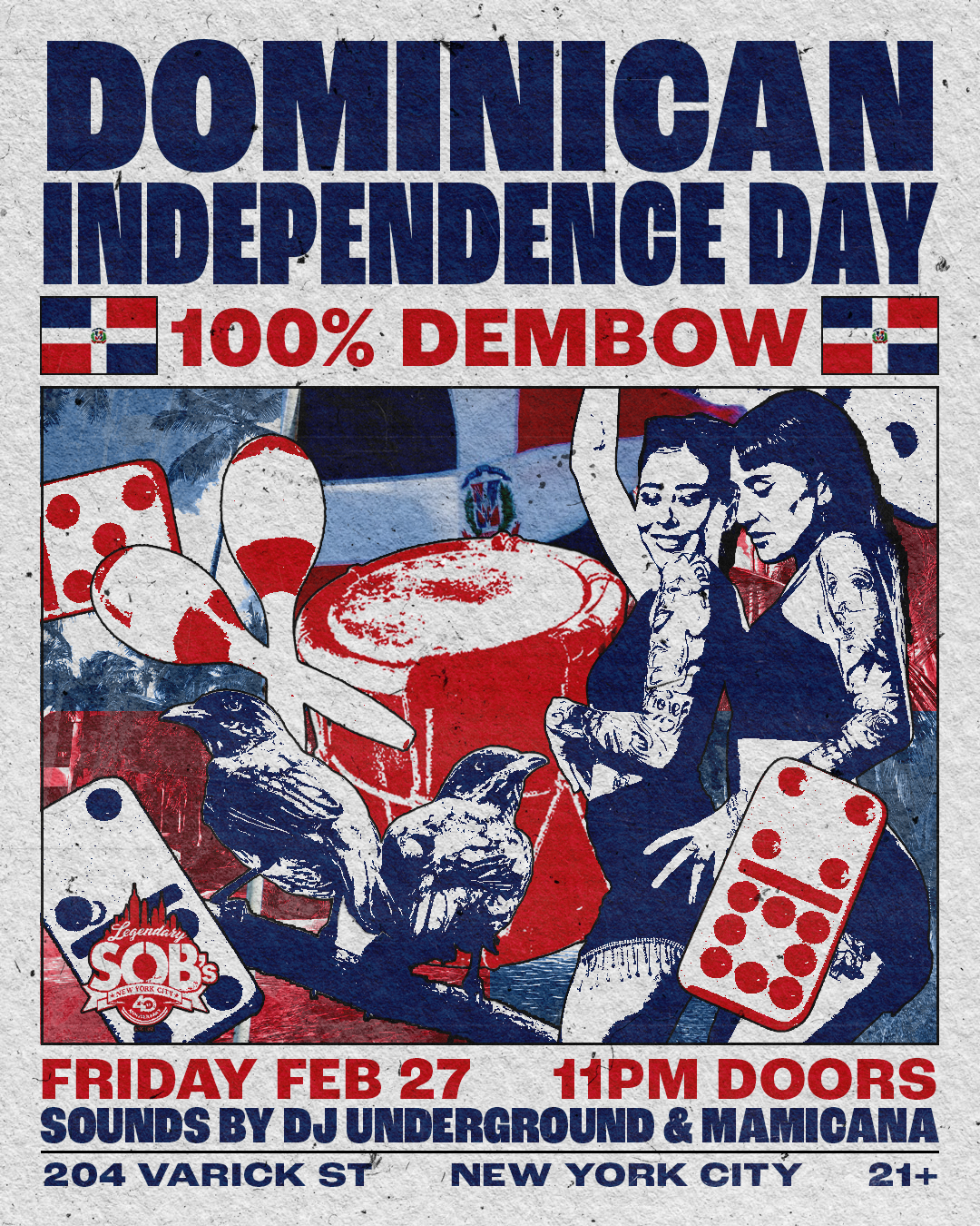 Dominican Independence Day Party: 100% Dembow
