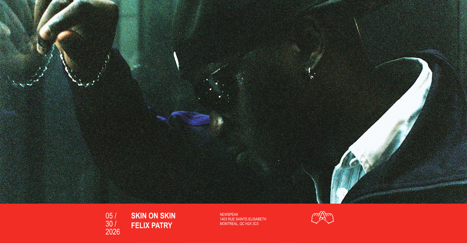 Skin On Skin - Montréal