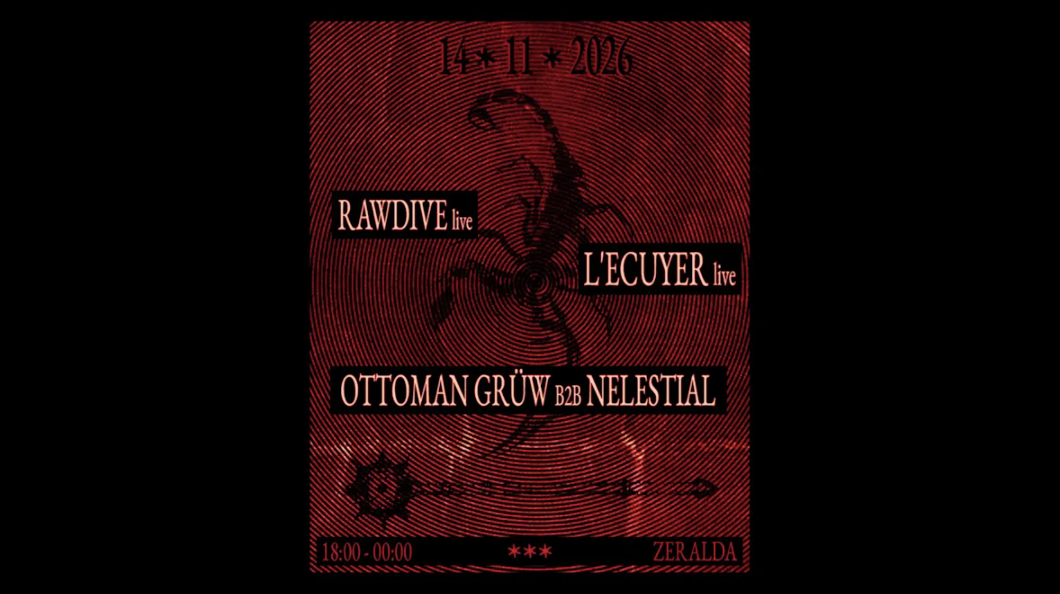 Rawdive, L’ecuyer, Ottoman Gruw B2b Nelestial - Le Zeralda