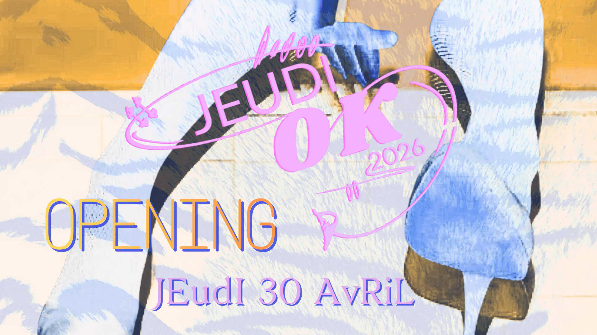 Jeudi OK Opening