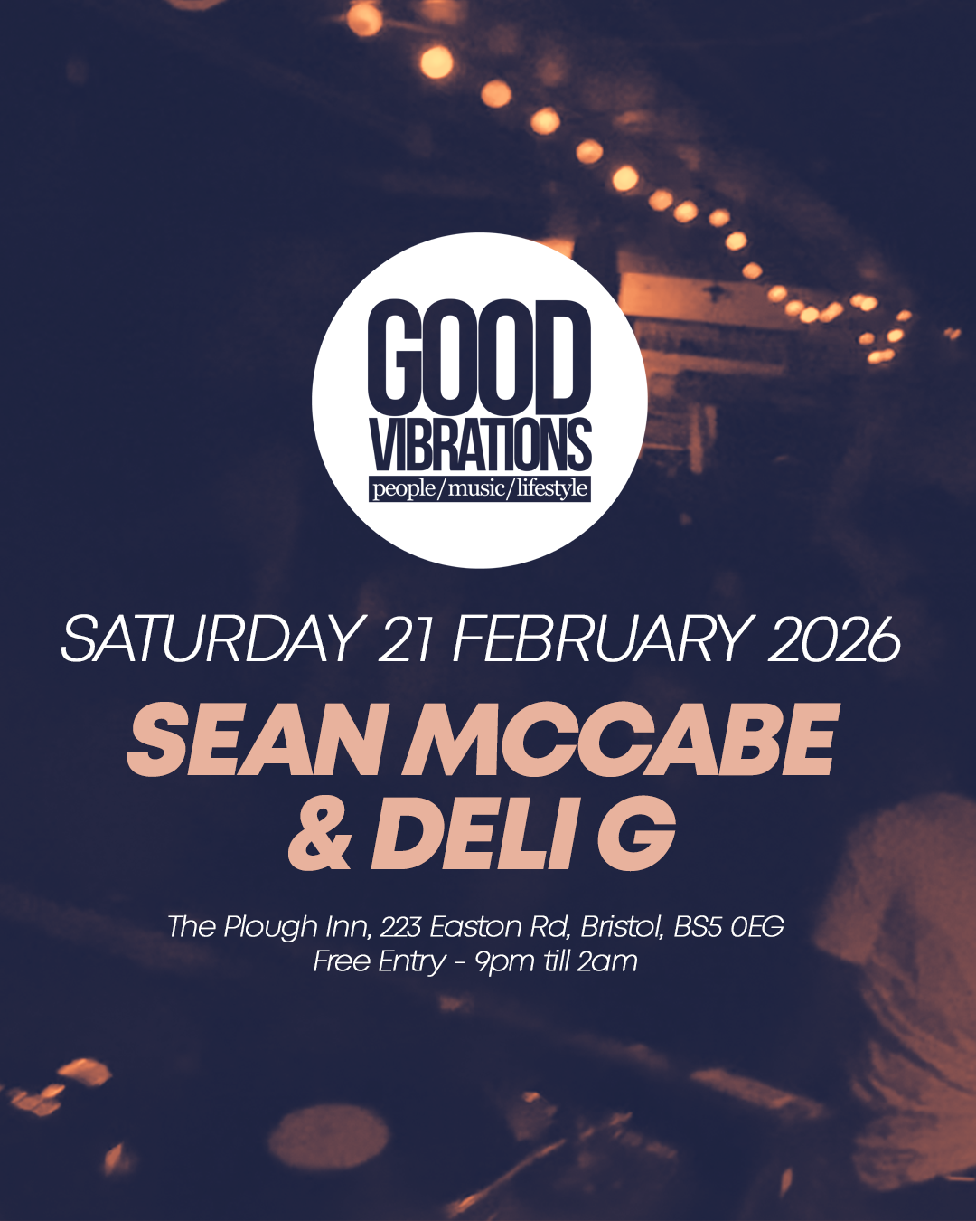 Good Vibrations with Sean McCabe & Deli G