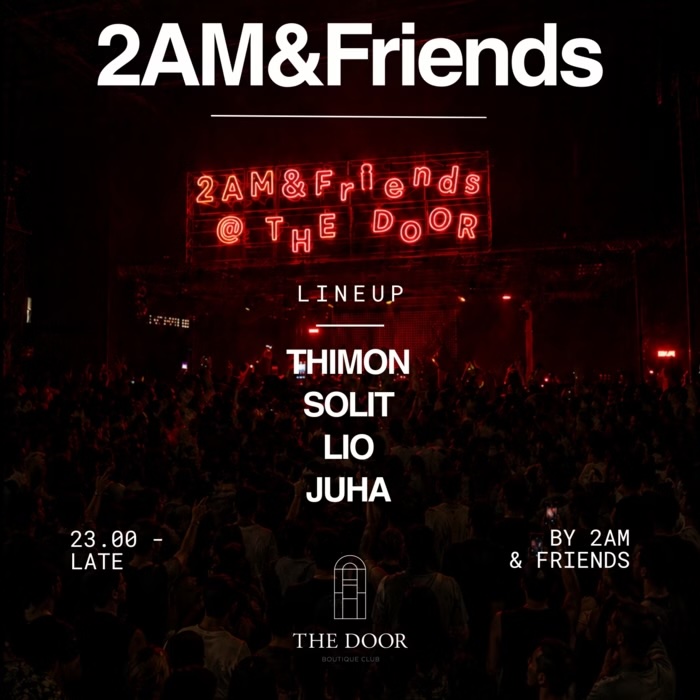 2AM & FRIENDS