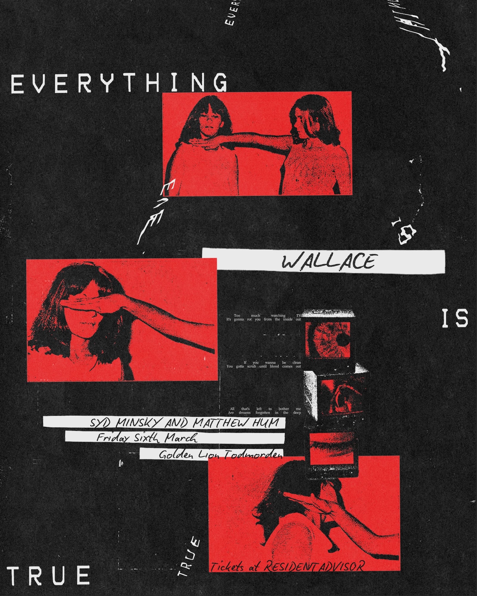 Everything Is True: Wallace / Syd Minsky & Matthew Hum 