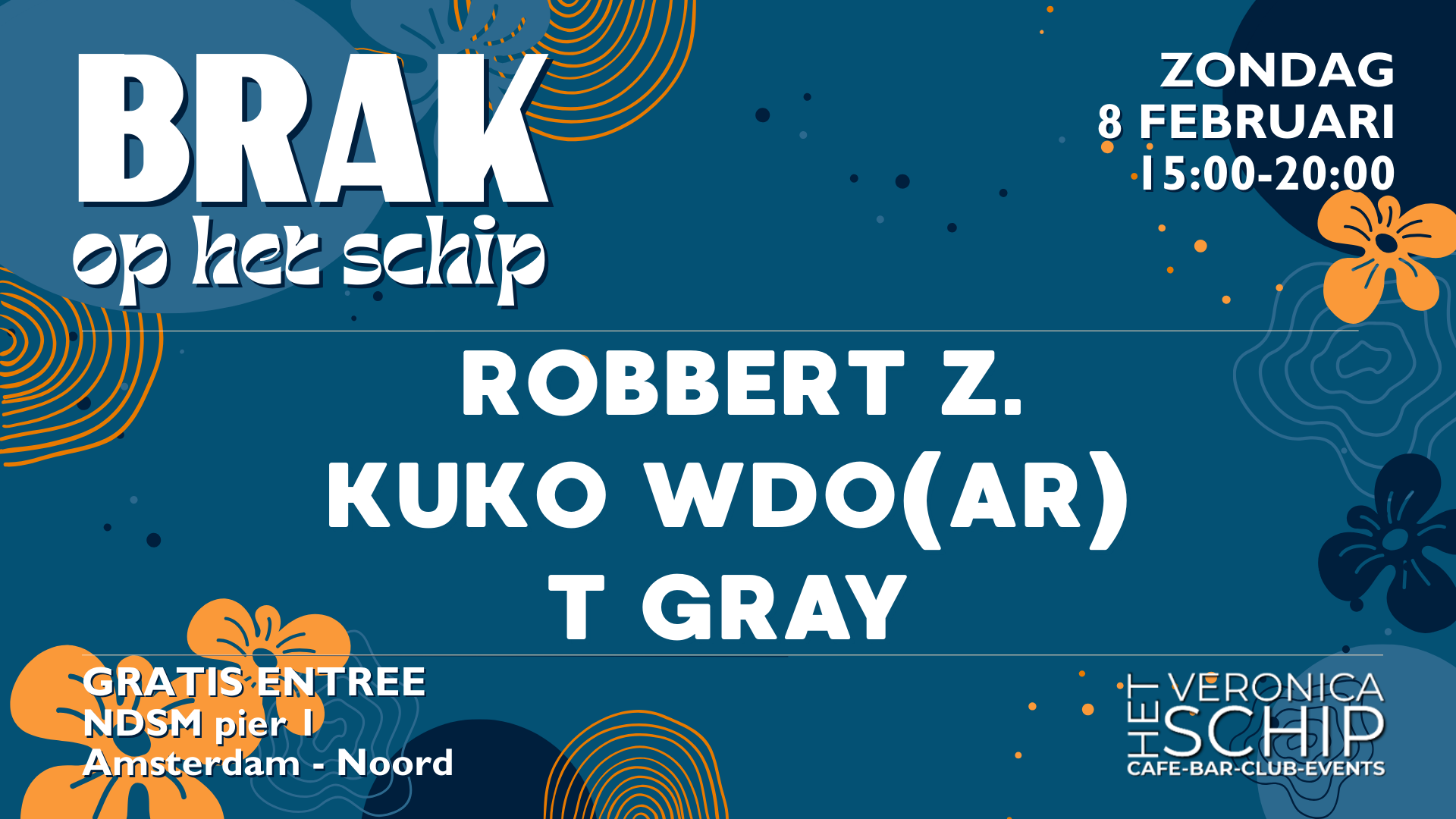 BRAK OP HET Op het Schip – Het Veronica Schip – Gratis entree 08.02.2026