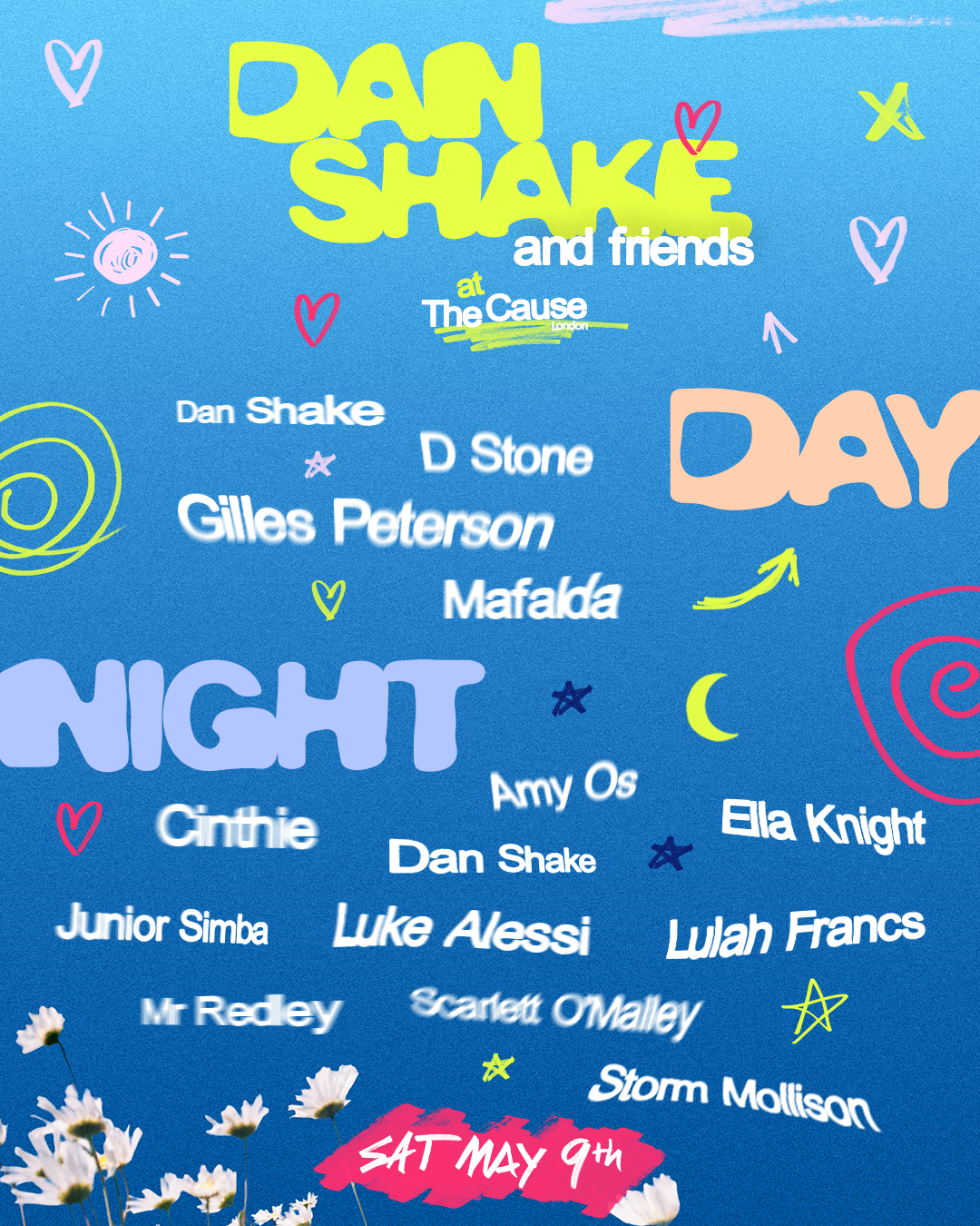 Dan Shake & Friends (Day & Night) @ The Cause