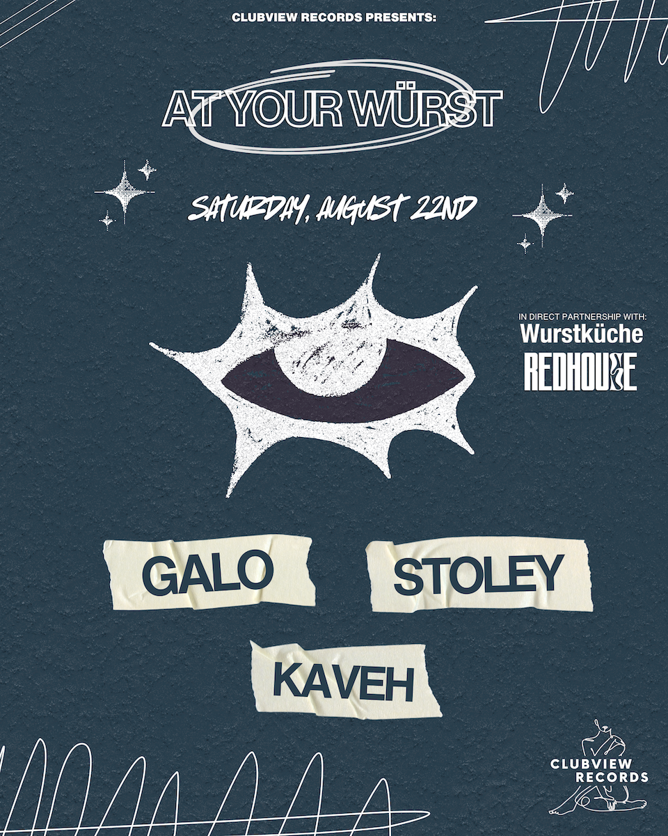 AT YOUR WÜRST W/ Galo, Stoley & Kaveh