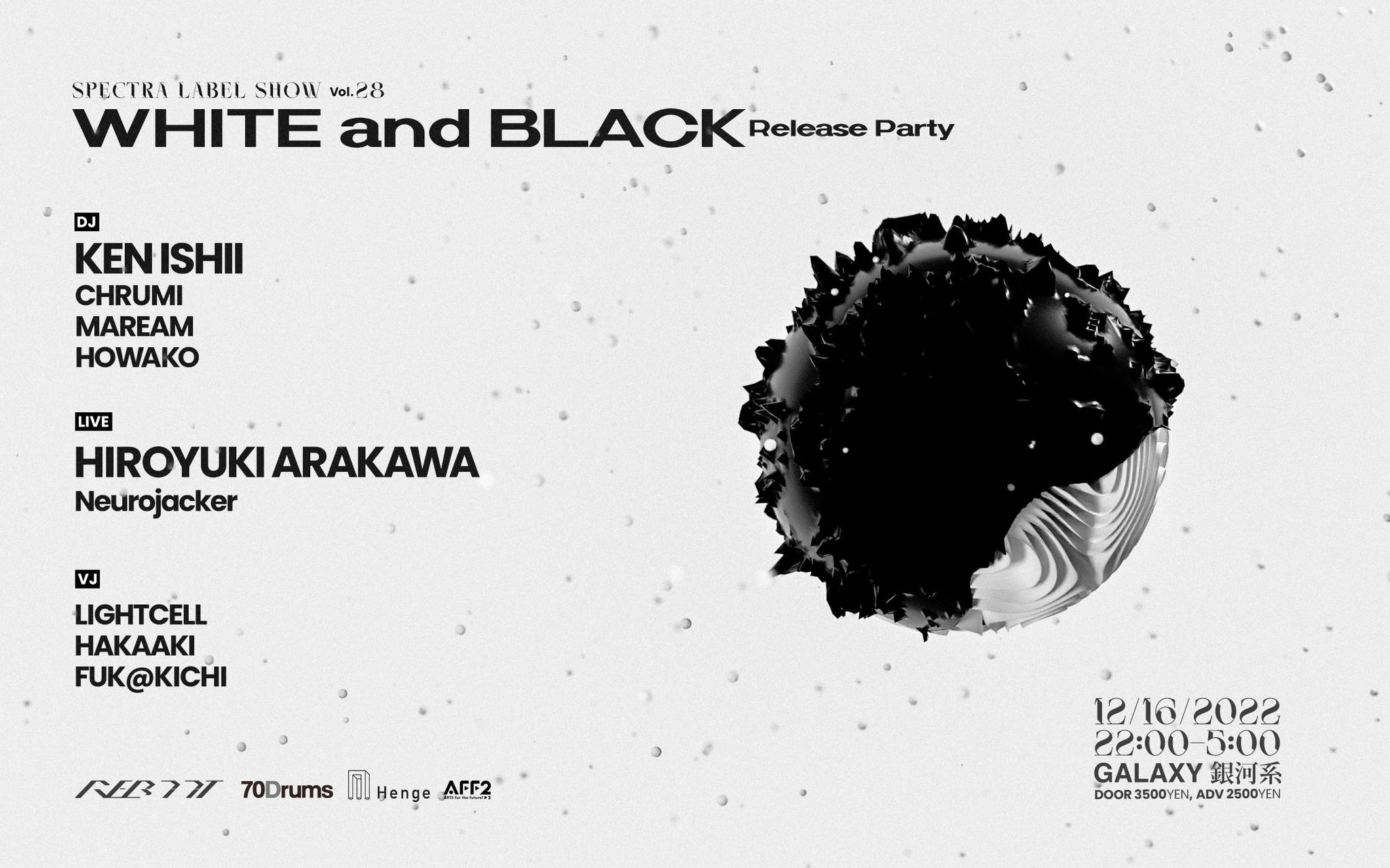 SPECTRA LABEL SHOW Vol.28 -WHITE and BLACK Release Party- at