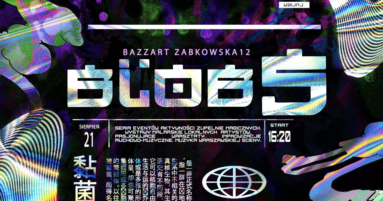 BLOB 5 — Bazzart, Warszawa