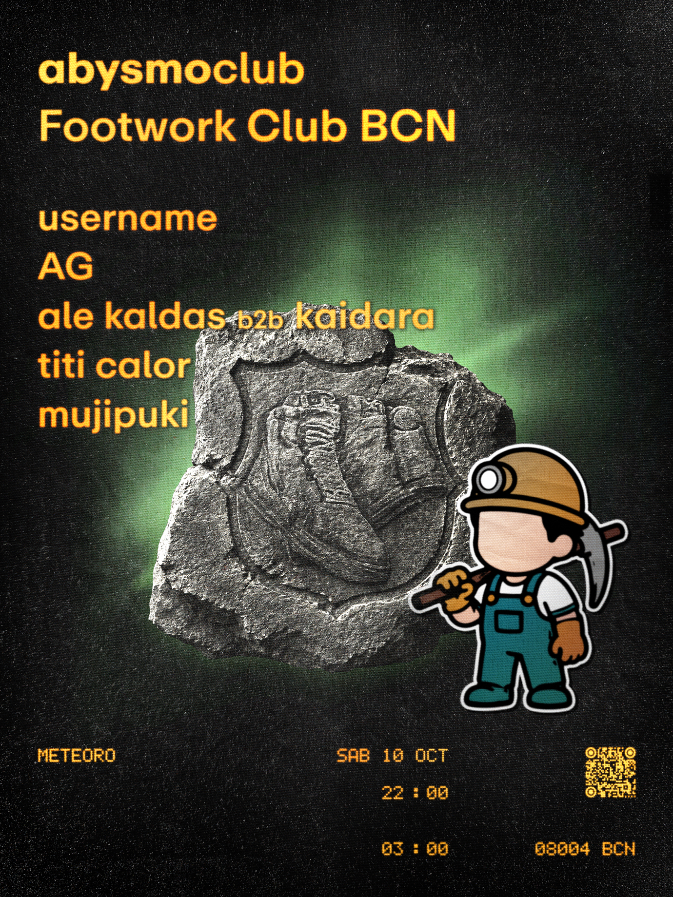 abysmo x footwork club bcn: usermame  + AG + Ale Kaldas b2b Kaidara + Titi Calor + Mujipuki