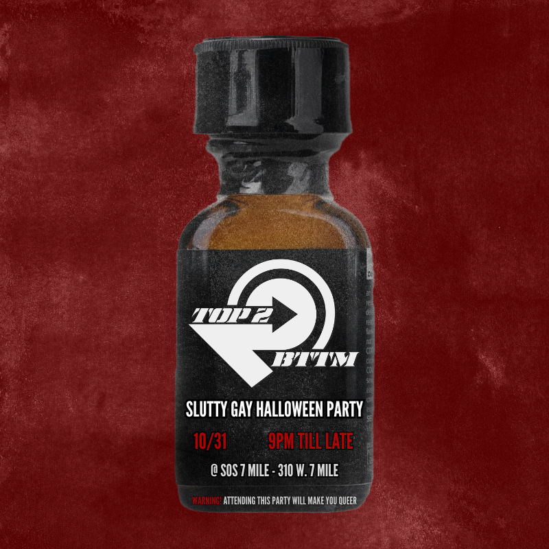 TOP2BTTM presents: A SLUTTY GAY HALLOWEEN PARTY