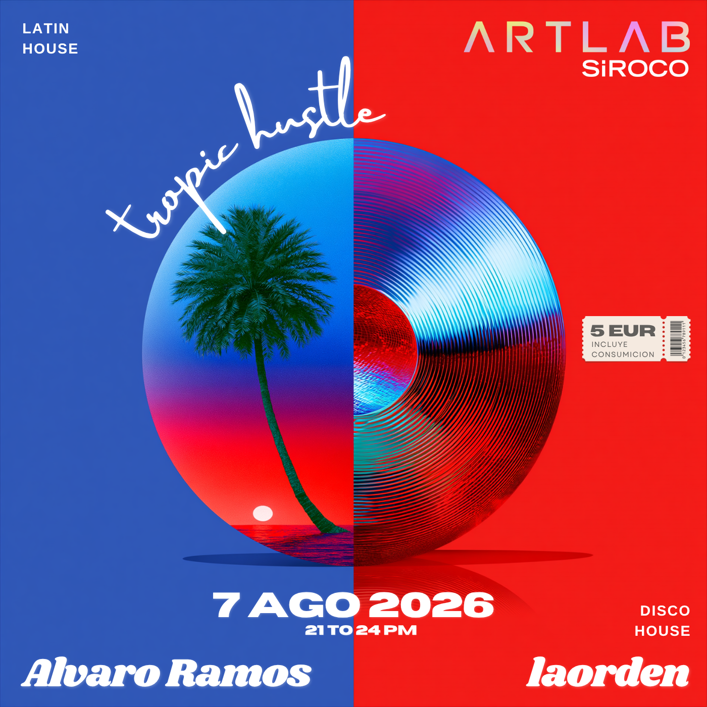 Tropic Hustle: Alvaro Ramos + Laorden