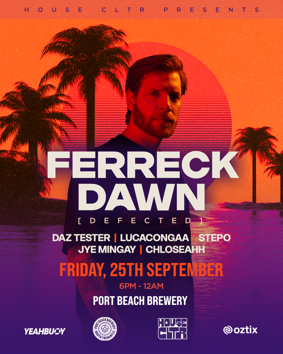 House CLTR Perth presents Ferreck Dawn