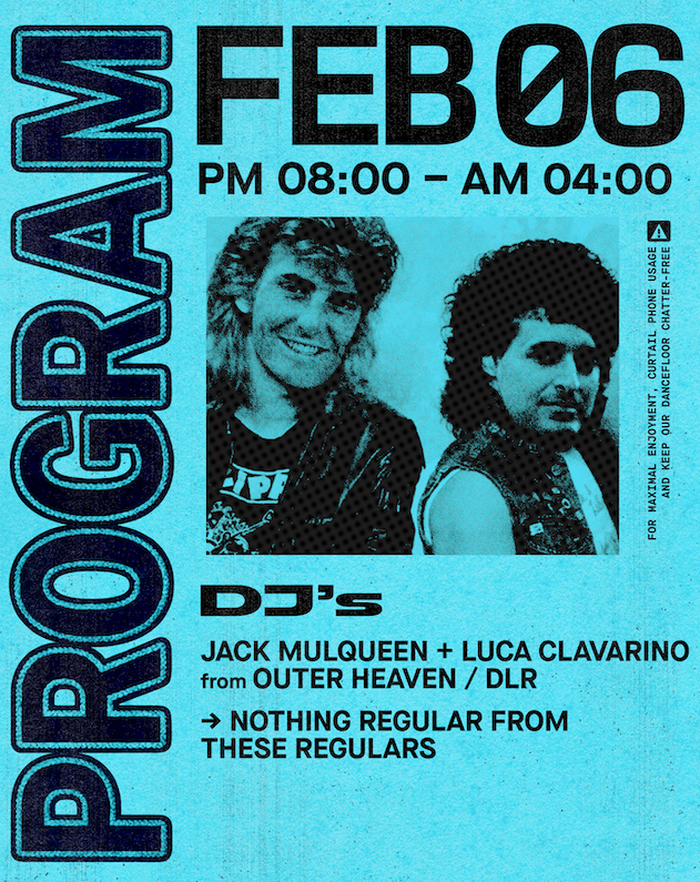 Outer Heaven presents: Jack Mulqueen + Luca Clavarino [All Night Long]