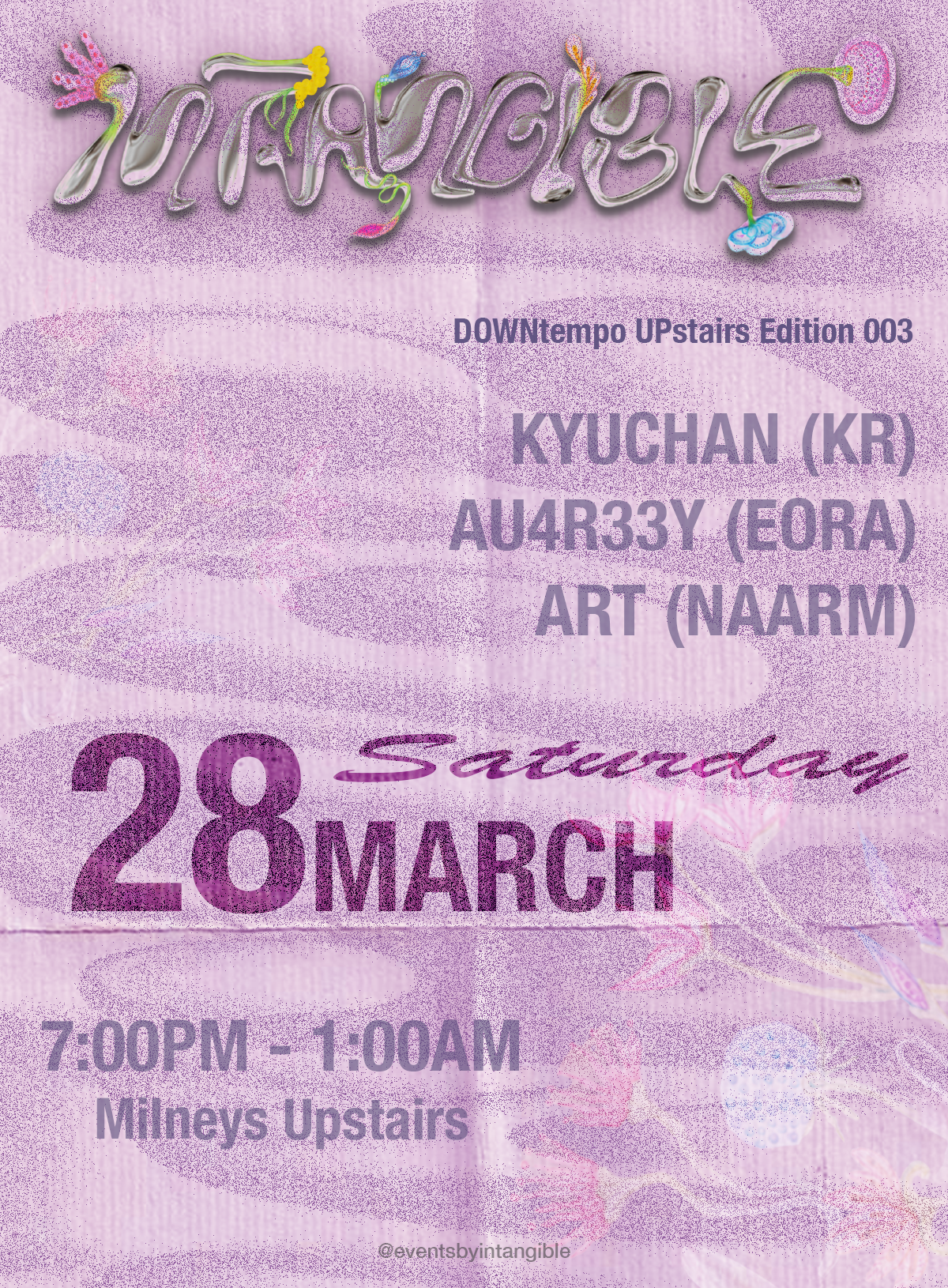 INTANGIBLE ⋆ DOWNtempo UPstairs Edition ✿ 003