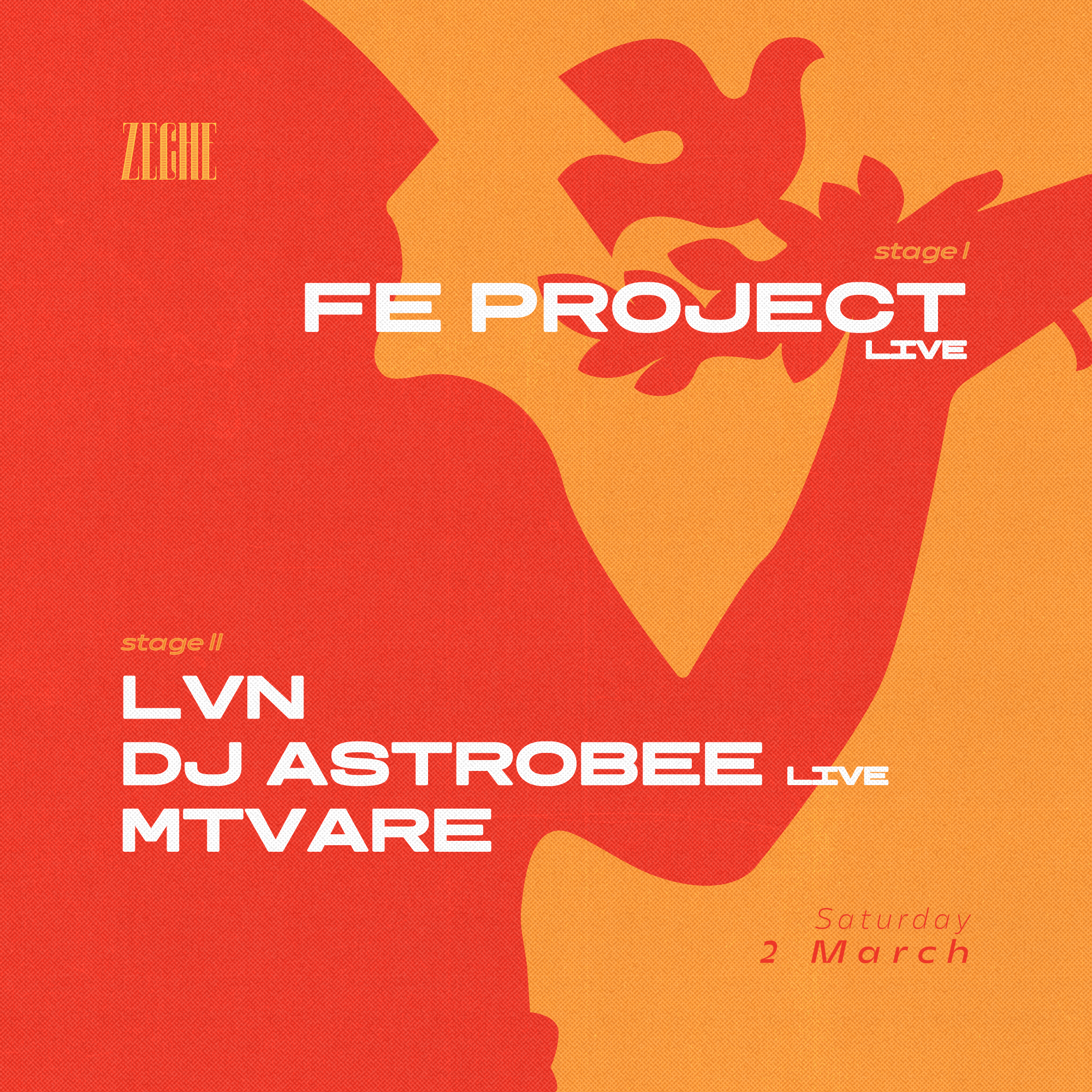 Live: Fe Project (Live) • LVN • DJ Astrobee (Live) • Mtvare