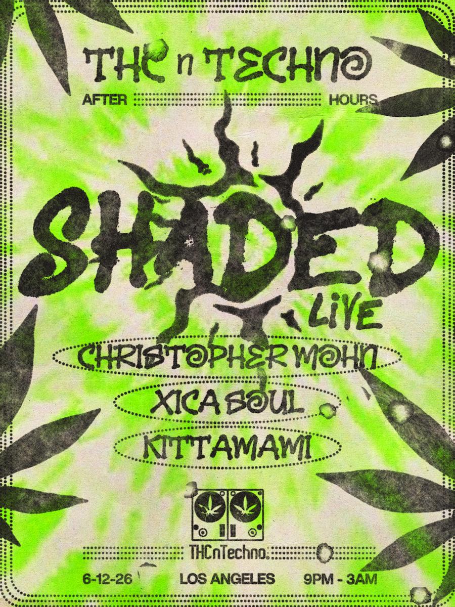 THCnTechno After Hours with SHADED