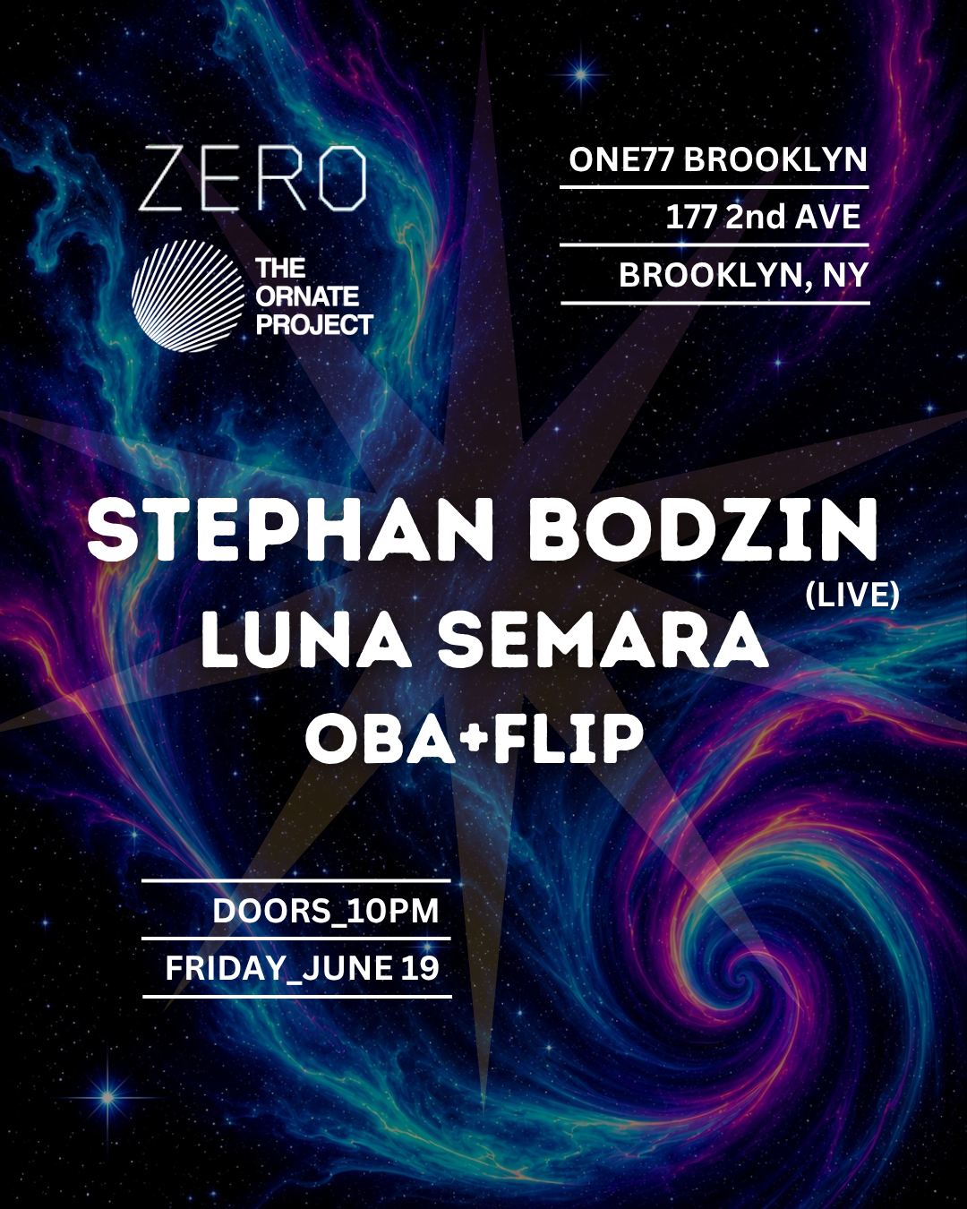 Stephan Bodzin (live), Luna Semara, OBA+FLIP at TBA - ONE77