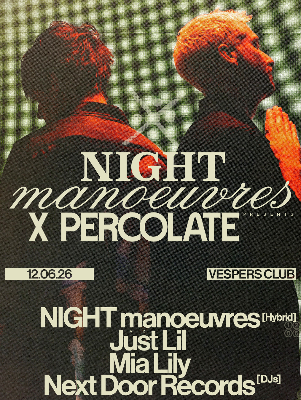 NIGHT manoeuvres x Percolate presents: NIGHT manoeuvres, Just Lil, Mia Lily, NDR DJs