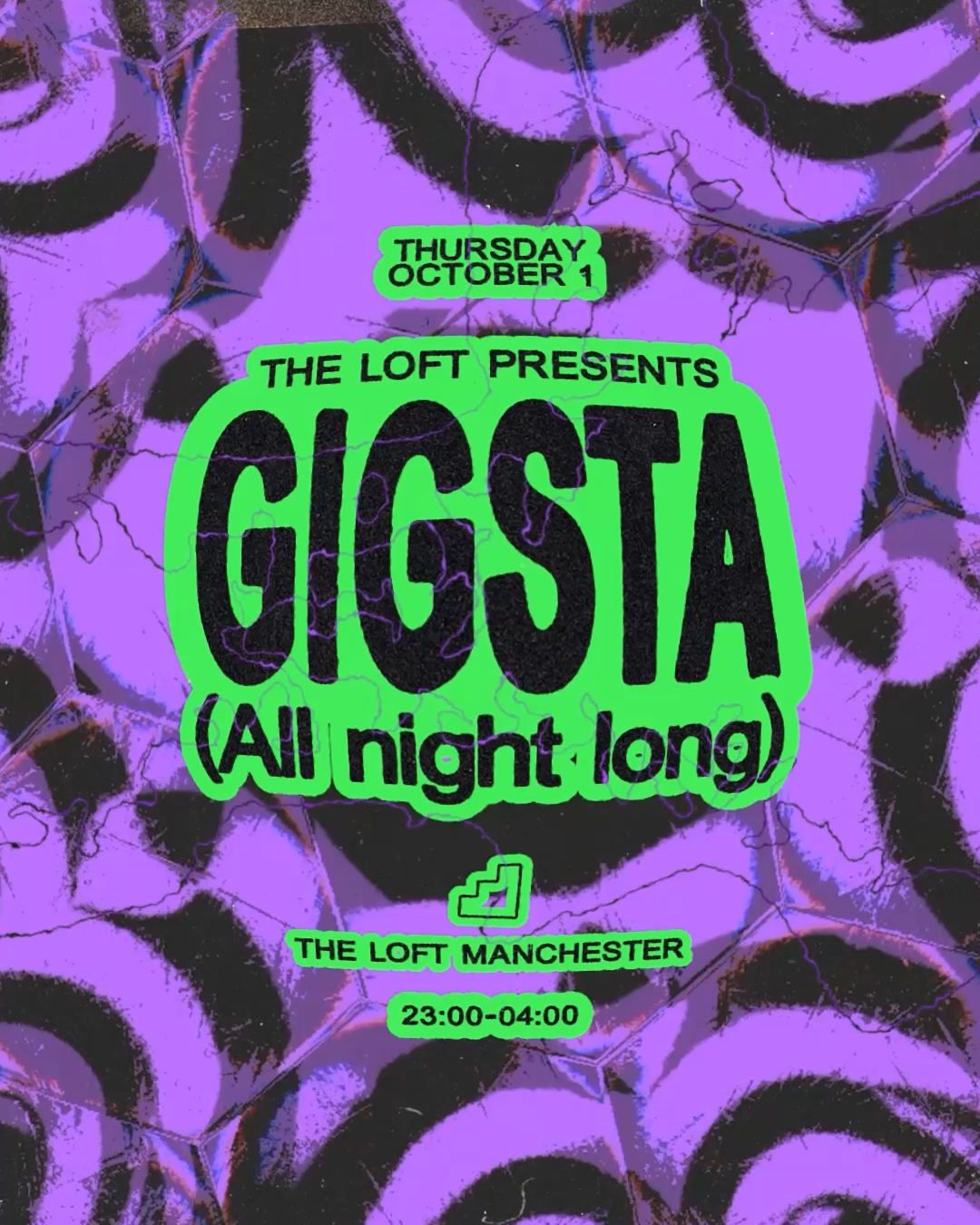 The Loft: Gigsta (All Night Long) at The Loft, Manchester
