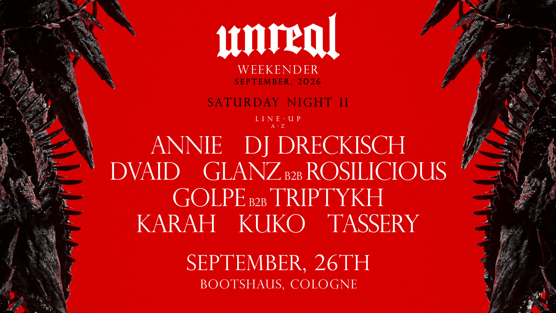 Unreal Weekender Night II - September 2026