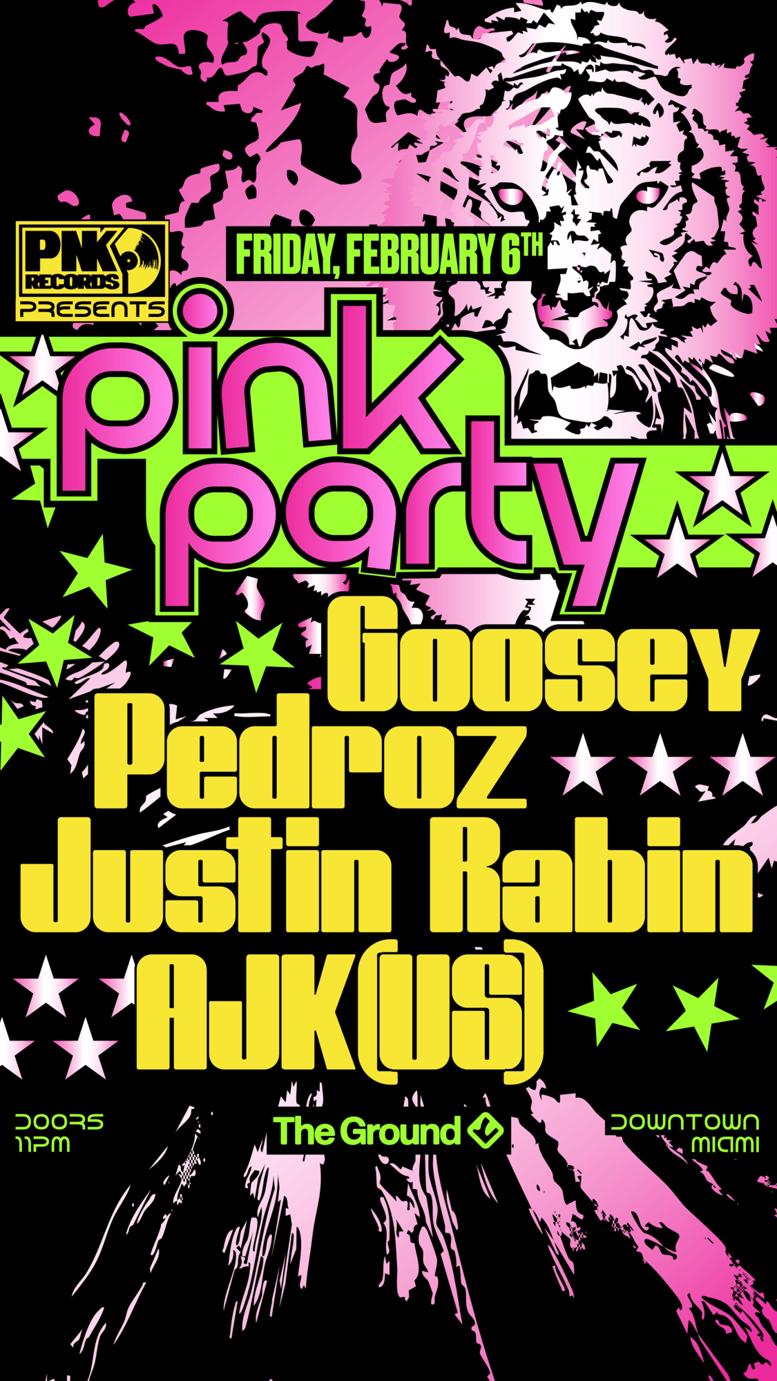 PNK Party: Goosey + Pedroz
