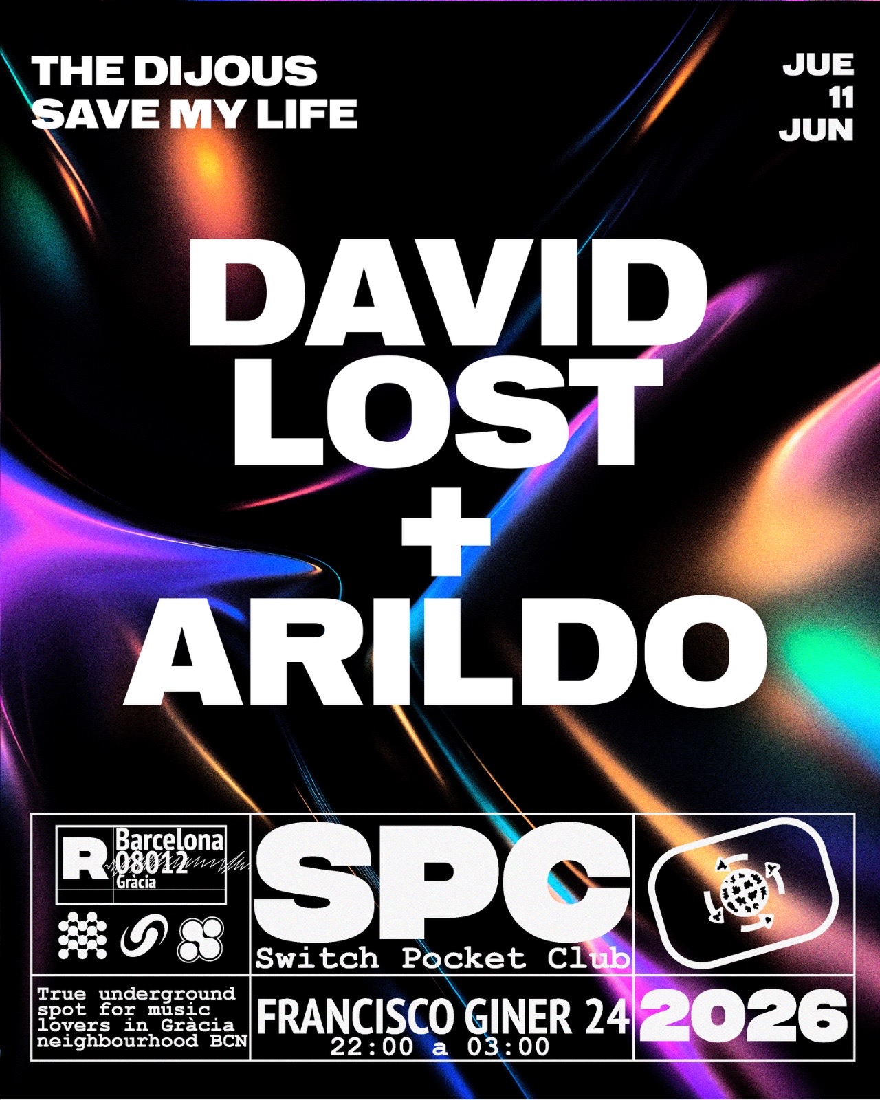 The Dijous Saved My Life: DAVID LOST, Arildo