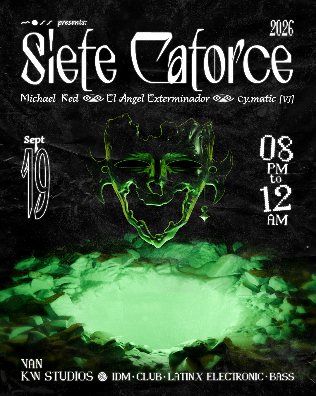 MOSS presents: Siete Catorce, El Ángel Exterminador, Michael Red, and cy.matic (VJ)