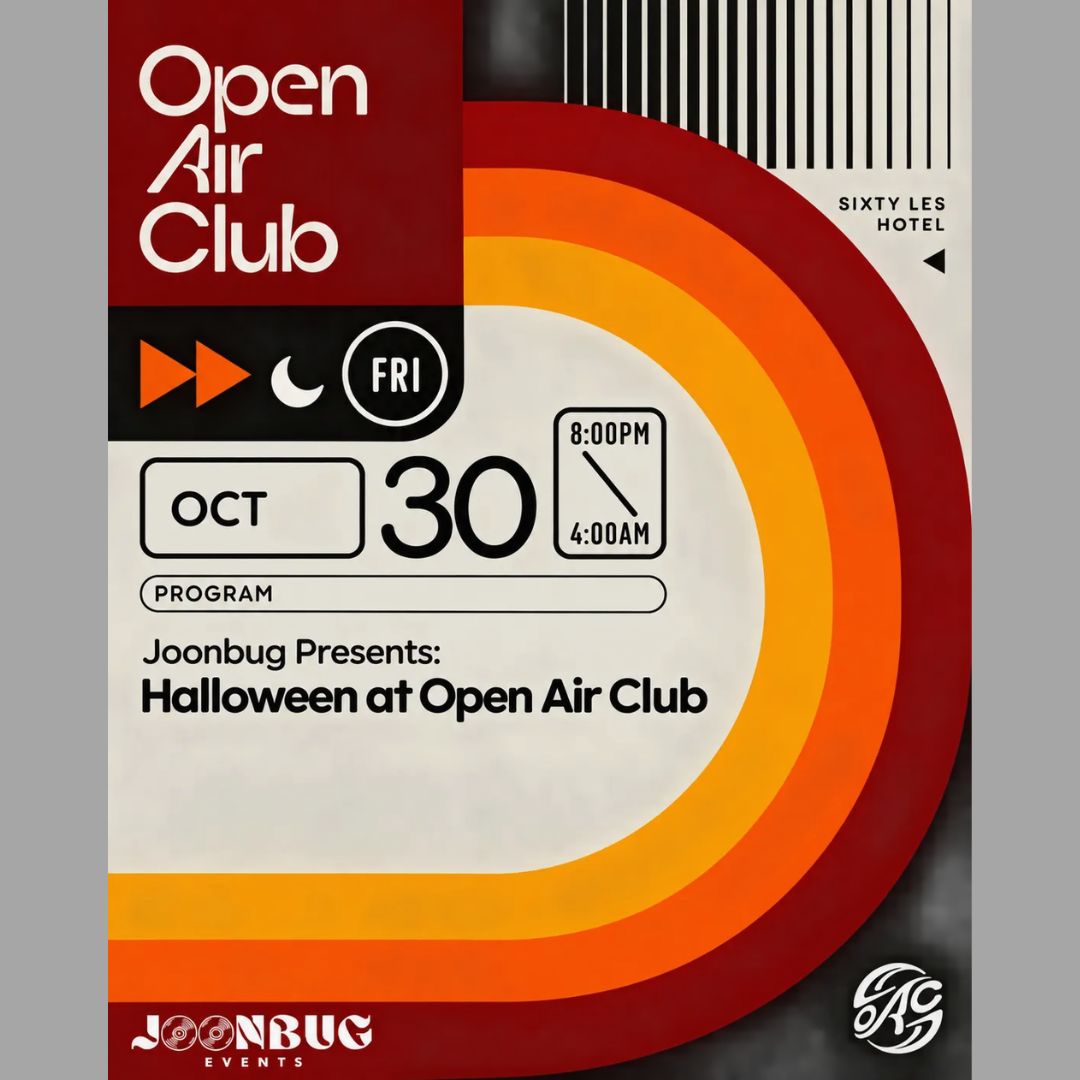 Joonbug Presents: Open Air Club at Sixty LES Hotel