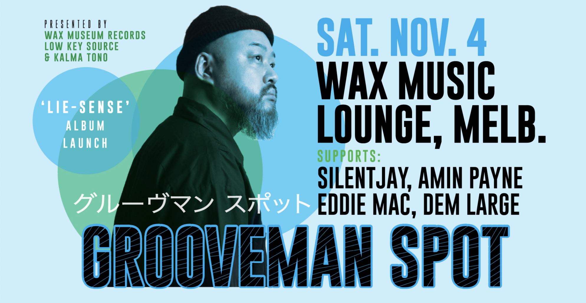 Grooveman Spot 'Lie-Sense' Album Launch bei Wax Music Lounge