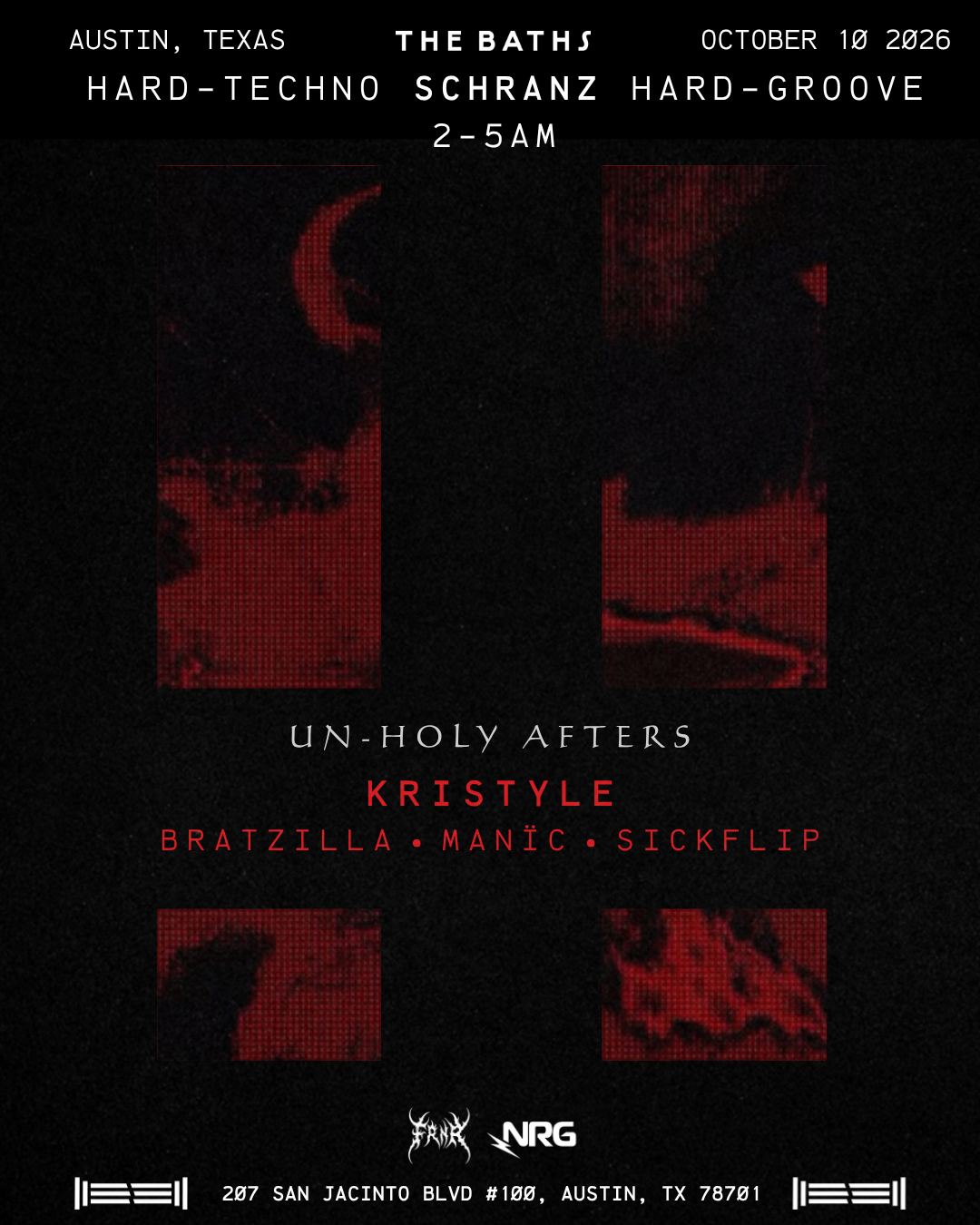 FRNR & NRG Present: UN-HOLY AFTERS at The Baths